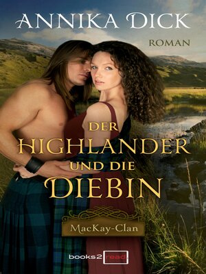 cover image of Der Highlander und die Diebin